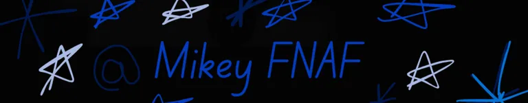 Mikeyfnaf Banner