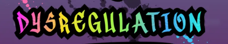 dysregulation Banner